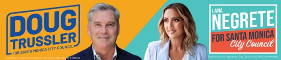 Doug Trussler and Lana Negrete for Santa Monica City Council